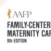 AAFP Family-Centered Maternity Care Self-Study Package – 9th Edition 2020 | Medical Video Courses.