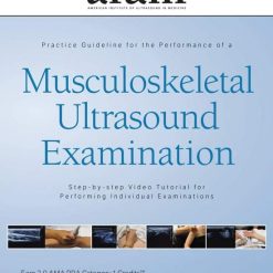 AIUM Practice Parameter for the Performance of a Musculoskeletal Ultrasound Examination: Step-by-Step Video Tutorial | Medical Video Courses.