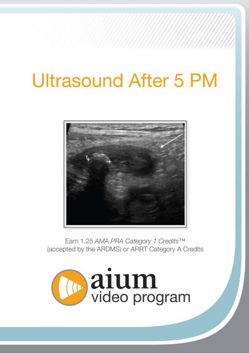 AIUM Ultrasound After 5 PM | Medical Video Courses.