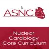 ASNC Nuclear Cardiology Core Curriculum 2018 | Medical Video Courses.