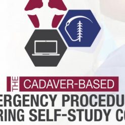 CCME The Cadaver-Based Emergency Procedures Course +The Suturing Self Study Course | Medical Video Courses.