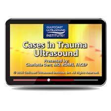 Gulfcoast Cases in Trauma Ultrasound | Medical Video Courses.