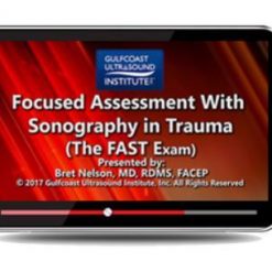 Gulfcoast Focused Assessment with Sonography in Trauma | Medical Video Courses.
