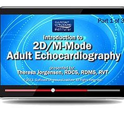 Gulfcoast Introduction to 2D/M-Mode Adult Echocardiography (Videos+PDFs) | Medical Video Courses.