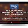 Gulfcoast Introduction to Transplant Sonography (Videos+PDFs) | Medical Video Courses.