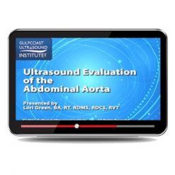 Gulfcoast Ultrasound Evaluation of the Abdominal Aorta (Videos+PDFs) | Medical Video Courses.