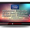 Gulfcoast Ultrasound Evaluation of the Hand and Wrist (Videos+PDFs) | Medical Video Courses.