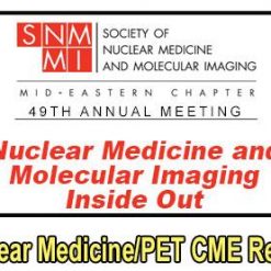 Nuclear Medicine and Molecular Imaging Essentials 2019 | Medical Video Courses.