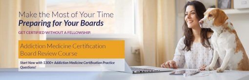 The Passmachine Addiction Medicine Certification Board Review Course 2019 | Medical Video Courses.