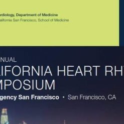 UCSF CME: 10th Annual California Heart Rhythm Symposium | Medical Video Courses.