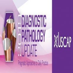 USCAP Diagnostic Pathology Update 2019 | Medical Video Courses.