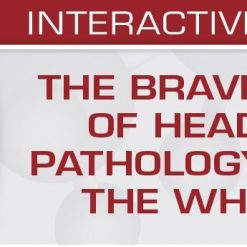USCAP The Brave New World of Head and Neck Pathology: Updates on the WHO and More 2018 | Medical Video Courses.