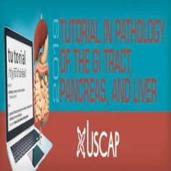 USCAP Tutorial in Pathology of the GI Tract, Pancreas and Liver 2019 | Medical Video Courses.